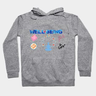 well being for selfcare Hoodie